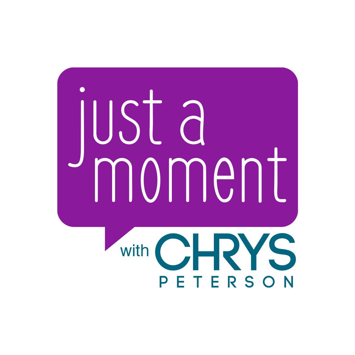 Just a Moment - Podcast Logo